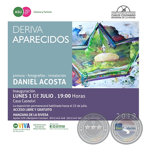 Deriva Aparecidos - Pintura / Fotografas / Instalacin: Daniel Acosta - Lunes, 1 de Junio de 2019